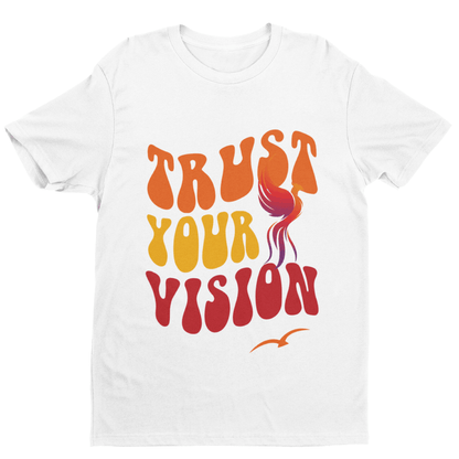 Trust your vision